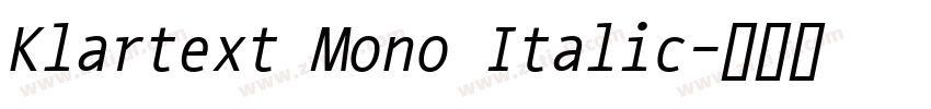 Klartext Mono Italic字体转换